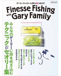 Finesse Fishing with Gary Family