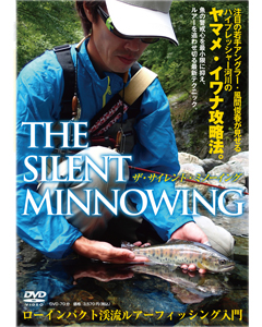 THE SILENT MINNOWING